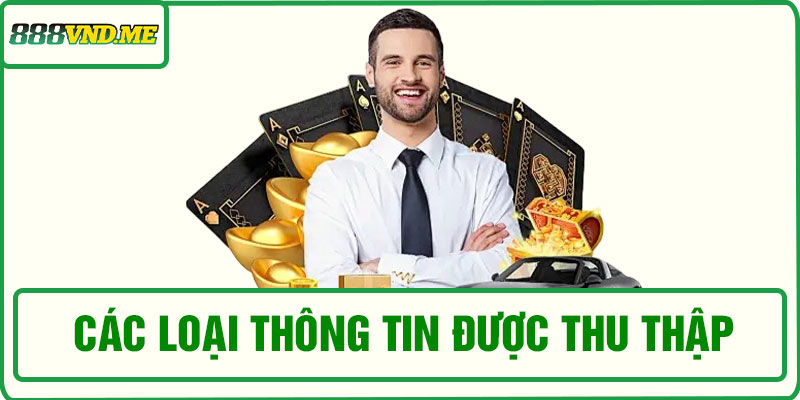 Các loại thông tin được thu thập